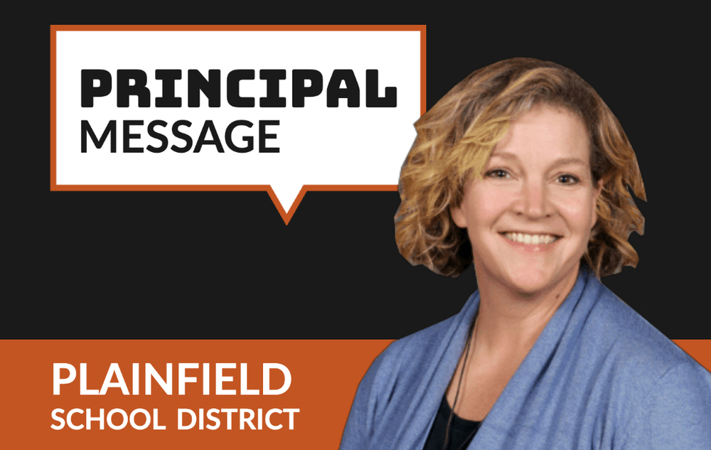 Principal Message 9 2 2022 Plainfield School District
